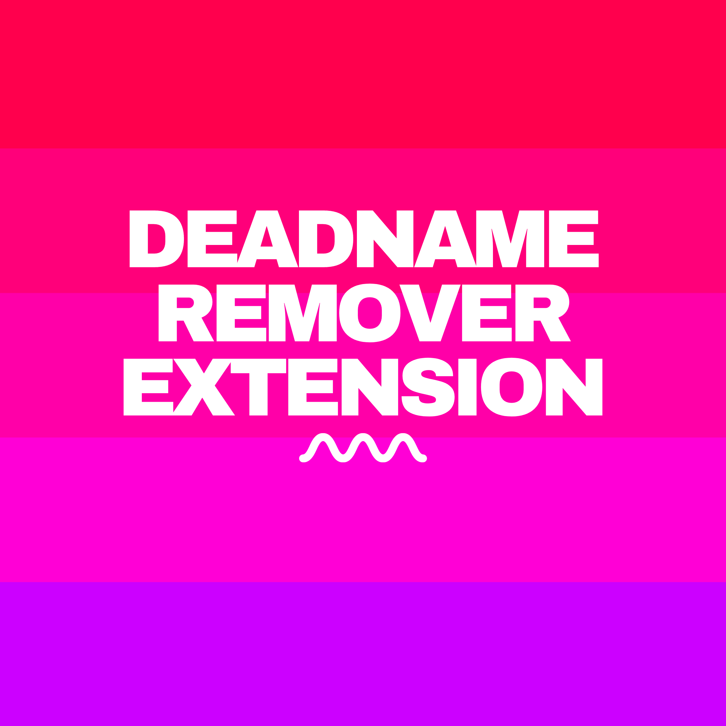 Deadname Remover Extension